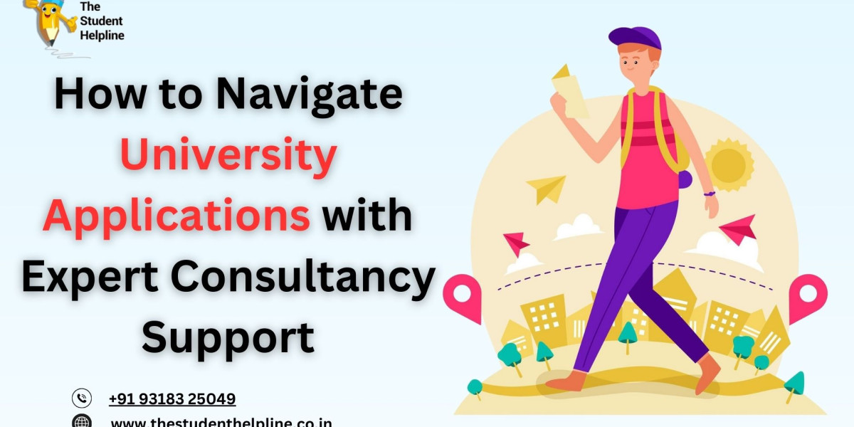 How to Navigate University Applications with Expert Consultancy Support